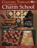 Country Threads Goes To Charm School